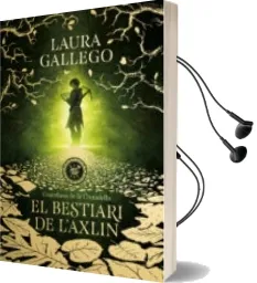 Descargar AudioLibro El Bestiari de l Axlin (Guardians de la Ciutadella 1) de Laura Gallego año 2018