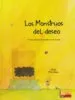 AudioLibro Los Monstruos del Deseo de Chelo Manchego