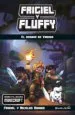 AudioLibro Minecraft: Frigiel y Fluffy 3: El Bosque de Varogg de Frigiel