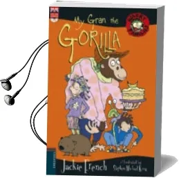 Descargar AudioLibro My Gran the Gorilla de Varios Autores año 2018