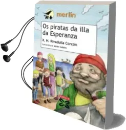 Descargar AudioLibro Os Piratas da Illa da Esperanza de X.H. Rivadulla Corcon año 2018