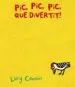 AudioLibro Pic, Pic, Pic, què Divertit! de Lucy Cousins
