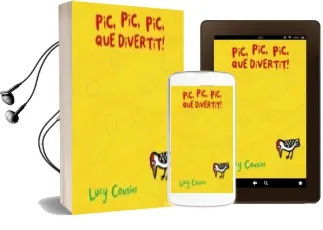 Descargar AudioLibro Pic, Pic, Pic, què Divertit! de Lucy Cousins año 2018