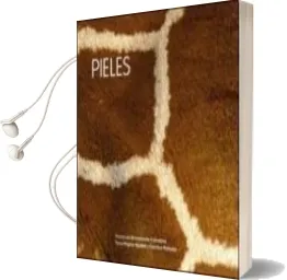 Descargar AudioLibro Pieles de Virginie Aladjidi año 2018