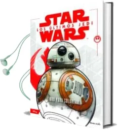 Descargar AudioLibro Star Wars: Los Ultimos Jedi: Libro para Colorear de Varios Autores año 2018