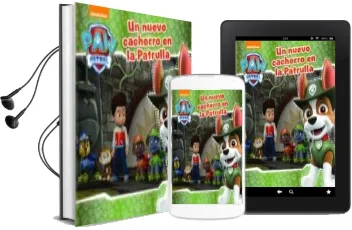 Descargar AudioLibro Un Nuevo Cachorro en la Patrulla (Paw Patrol - Patrulla Canina. Primeras Lecturas) de Varios Autores año 2018