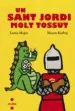 AudioLibro Un Sant Jordi Molt Tossut de Lenia Major