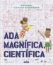 AudioLibro Ada Magnífica, Científica de David Roberts; Andrea Beaty