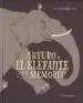 AudioLibro Arturo y el Elefante sin Memoria de Maria Giron