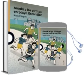 Descargar AudioLibro Awoki y los Piratas en Playa Escondida de Raquel Minguez año 2018