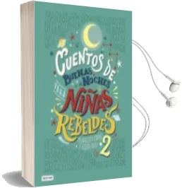 Descargar AudioLibro Cuentos de Buenas Noches para Niñas Rebeldes 2 de Elena Favilli año 2018