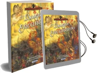 Descargar AudioLibro El Bosque Encantado de Maria Forero año 2018