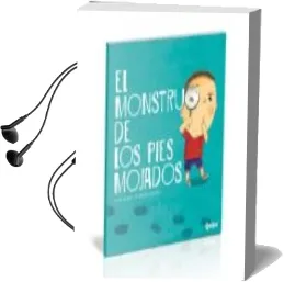 Descargar AudioLibro El Monstruo de los Pies Mojados de Toledo Nana año 2018