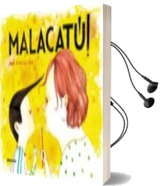 Descargar AudioLibro Malacatu! (Cat) de Maria Pascual De La Torre año 2018