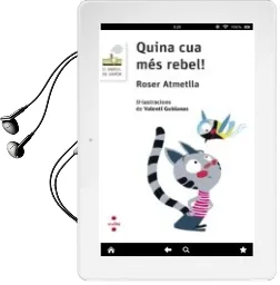 Descargar AudioLibro Quina cua més Rebel! de Roser Atmetlla Andreu año 2018