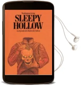 Descargar AudioLibro Sleepy Hollow: La Leyenda del Jinete sin Cabeza de Washington Irving año 2018