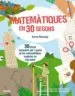 AudioLibro 30 Segons. Matematiques en 30 Segons: 30 Temas Fascinants per a Genis de le Matematiques, Explicats en mig Minut de Anne Rooney; Putri Febriana
