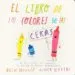 AudioLibro El Libro de los Colores de las Ceras de Oliver Jeffers; Drew Daywalt