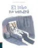 AudioLibro El Lobo no Vendrá de Ronan Badel