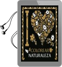 Descargar AudioLibro I Love Colorear Naturaleza de Varios Autores año 2018