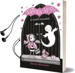 Descargar AudioLibro La Isadora Moon al Castell Encantat (la Isadora Moon) de Harriet Muncaster año 2018