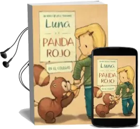 Descargar AudioLibro Luna y el Panda Rojo 4 , en el Colegio de Udo Weigelt año 2018