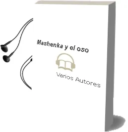 Descargar AudioLibro Mashenka y el oso de Varios Autores año 2018