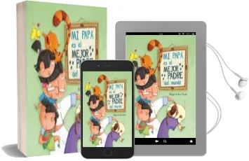 Descargar AudioLibro Mi Papa es el Mejor Padre del Mundo de Varios Autores año 2018