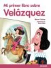 AudioLibro Mi Primer Libro Sobre Velazquez de Eliacer Cansino