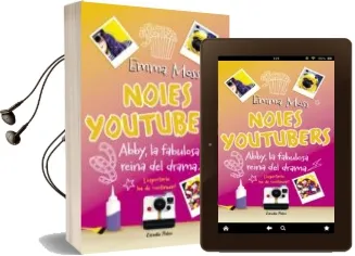 Descargar AudioLibro Noies Youtubers. Abby, la Fabulosa Reina del Drama de Emma Moss año 2018