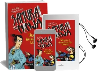 Descargar AudioLibro Samurai vs - Ninja - Urrezko Arrautzagatik Lehian de Falk7Flowers año 2018