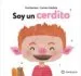 AudioLibro Soy un Cerdito de Carmen Santana, Eva Saldaña