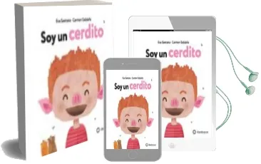 Descargar AudioLibro Soy un Cerdito de Carmen Santana, Eva Saldaña año 2018