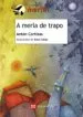 AudioLibro A Merla de Trapo de Anton Cortizas