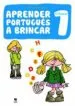 AudioLibro Aprender Portugues a Brincar 1 + Cd-Audio: Portugues para Niños d e 6 a 8 Años de Carla Oliveira