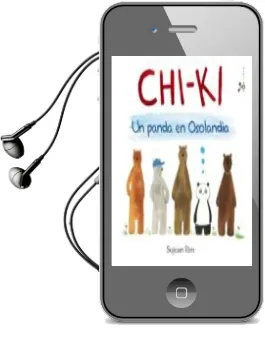 Descargar AudioLibro Chi-Ki: Un Panda en Osolandia de Sujean Rim año 2018