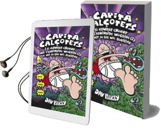Descargar AudioLibro El Capità Calçotets i el Combat Cruent amb l Hominoide Mucoide (1): La nit de les mil Burilles de Dav Pilkey año 2018