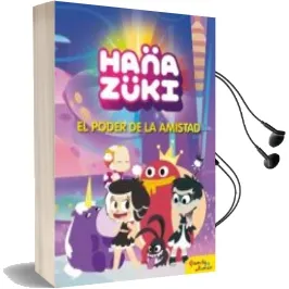 Descargar AudioLibro Hanazuki: El Poder de la Amistad: Narrativa 3 de Hanazuki año 2018