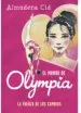 AudioLibro La Fuerza de los Cambios (el Mundo de Olympia 1) de Almudena Cid