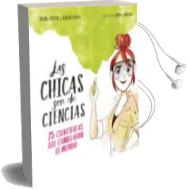 Descargar AudioLibro Las Chicas son de Ciencias de Sergio Parra; Irene Civico año 2018