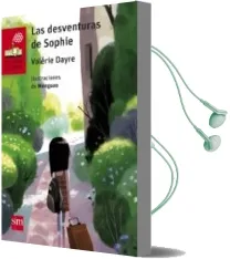 Descargar AudioLibro Las Desventuras de Sophie de Valerie Dayre año 2018