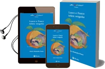 Descargar AudioLibro Lusco e Fusco Teñen Vergoña de Maria Menendez Ponte; Javier Andrada año 2018