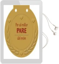 Descargar AudioLibro Per al Millor Pare del Mon: Medalles de Varios Autores año 2018