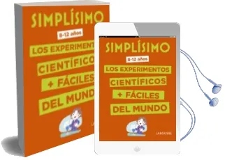 Descargar AudioLibro Simplisimo: Los Experimentos Cientificos mas Faciles del Mundo de Varios Autores año 2018