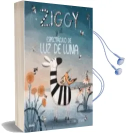 Descargar AudioLibro Ziggy y el Espectaculo de luz de Luna de Kristyna Litten año 2018