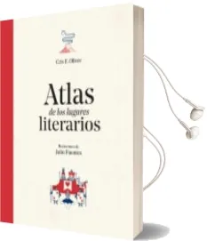 Descargar AudioLibro Atlas de los Lugares Literarios de Cris F. Oliver año 2018