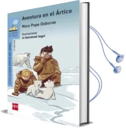 Descargar AudioLibro Aventura en el Ártico de Mary Pope Osborne año 2018