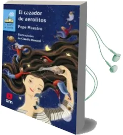 Descargar AudioLibro El Cazador de Aerolitos de Pepe Maestro año 2018