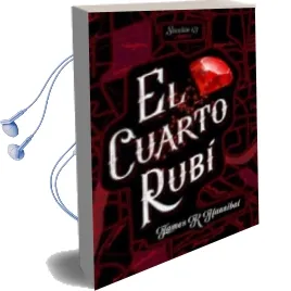 Descargar AudioLibro El Gabinete de los Objetos Perdidos 2 : El Cuarto Rubí de James R. Hannibal año 2018