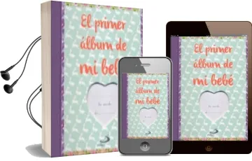 Descargar AudioLibro El Primer Álbum de mi Bebé de Isabelle Jeuge Maynart; Ghislaine Stora año 2018